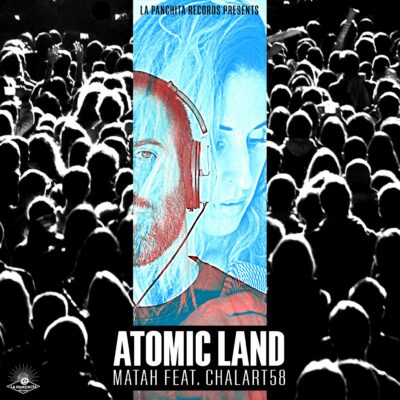 Atomic Land - Matah ft. Chalart58