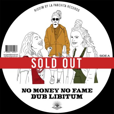 DUB LIBITUM - No Money No Fame (Vinil 7″)