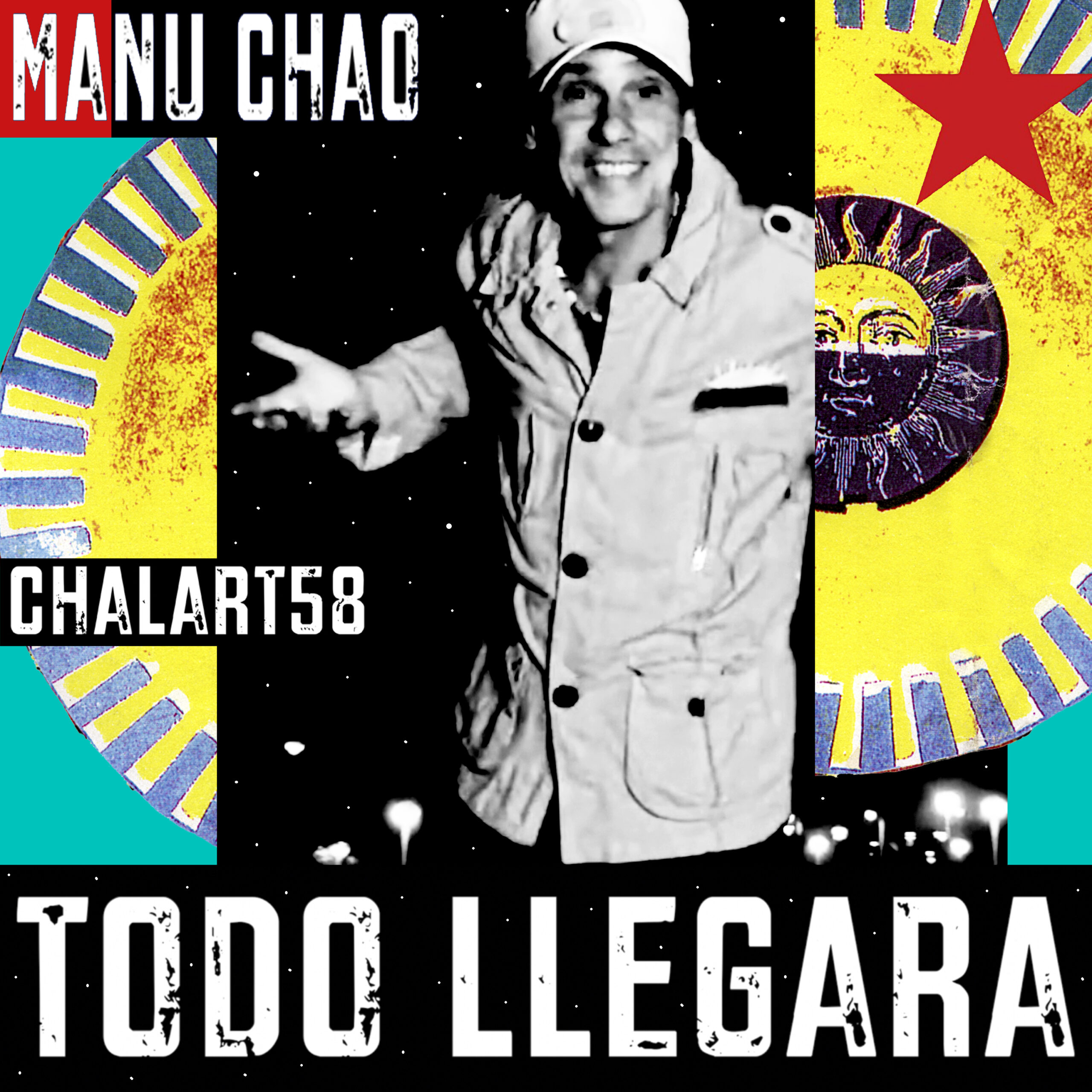 Todo llegará, Manu Chao & Chalart58