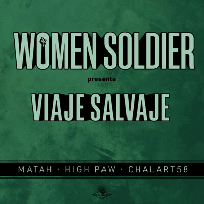 Women Soldier - Viaje Salvaje