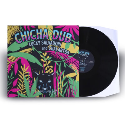 Chicha Dub - Lucky Salvadori & Chalart58