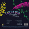 Chicha Dub - Lucky Salvadori & Chalart58 - Imatge 3